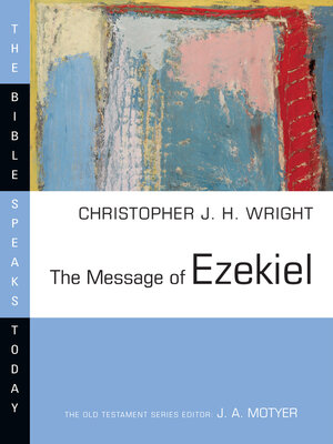 cover image of The Message of Ezekiel: a New Heart and a New Spirit